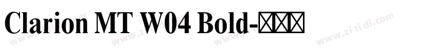 Clarion MT W04 Bold字体转换 Clarion MT W04 Bold字体转换